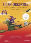 Uçan Orkestra - Müzikli Ve Sesli Kitap