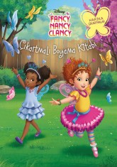 Disney Fancy Nancy Clancy Çıkartmalı Boyama Kitabı